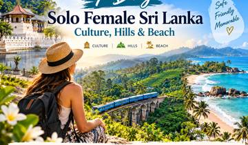 7-Day Solo Female Sri Lanka: Culture, Hills & Beach