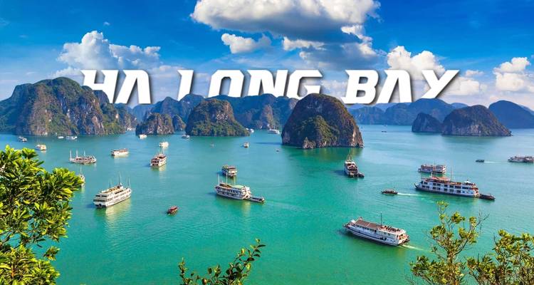 Halong Bay with superimposed text 'HA LONG BAY'.