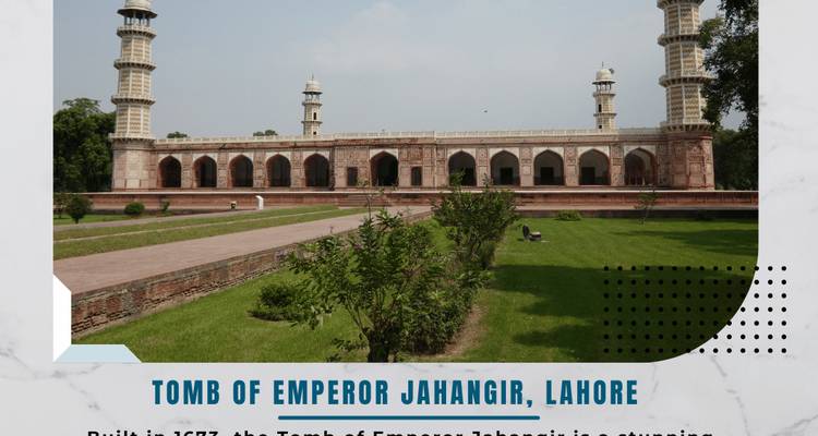 Imagen infográfica que presenta la Tumba del Emperador Jahangir con texto superpuesto y elementos gráficos.
