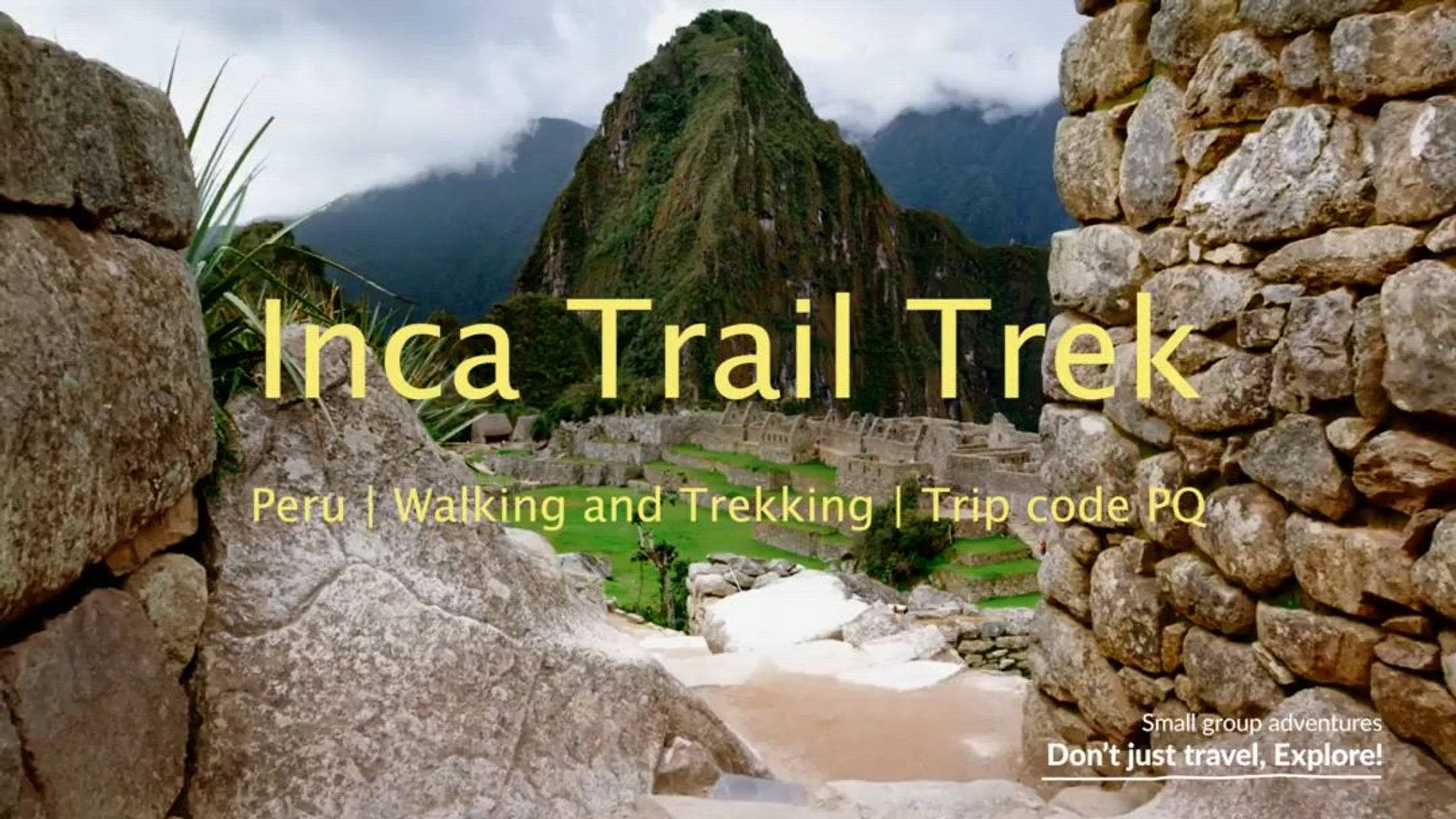Inca Trail Trek