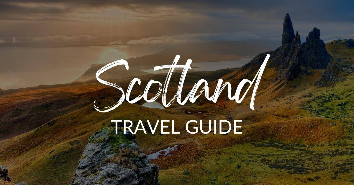 Scotland Travel Guide | All You Need to Know - TourRadar