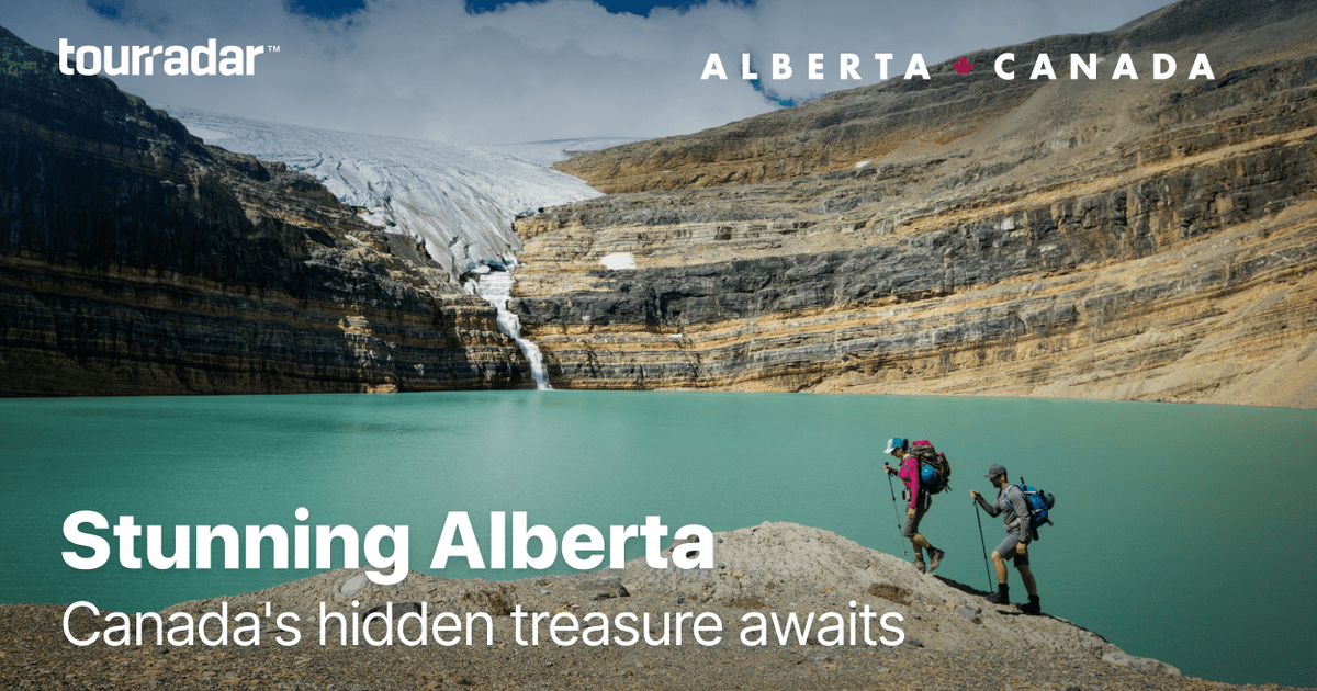 Stunning Alberta - Canada's hidden treasure awaits - TourRadar