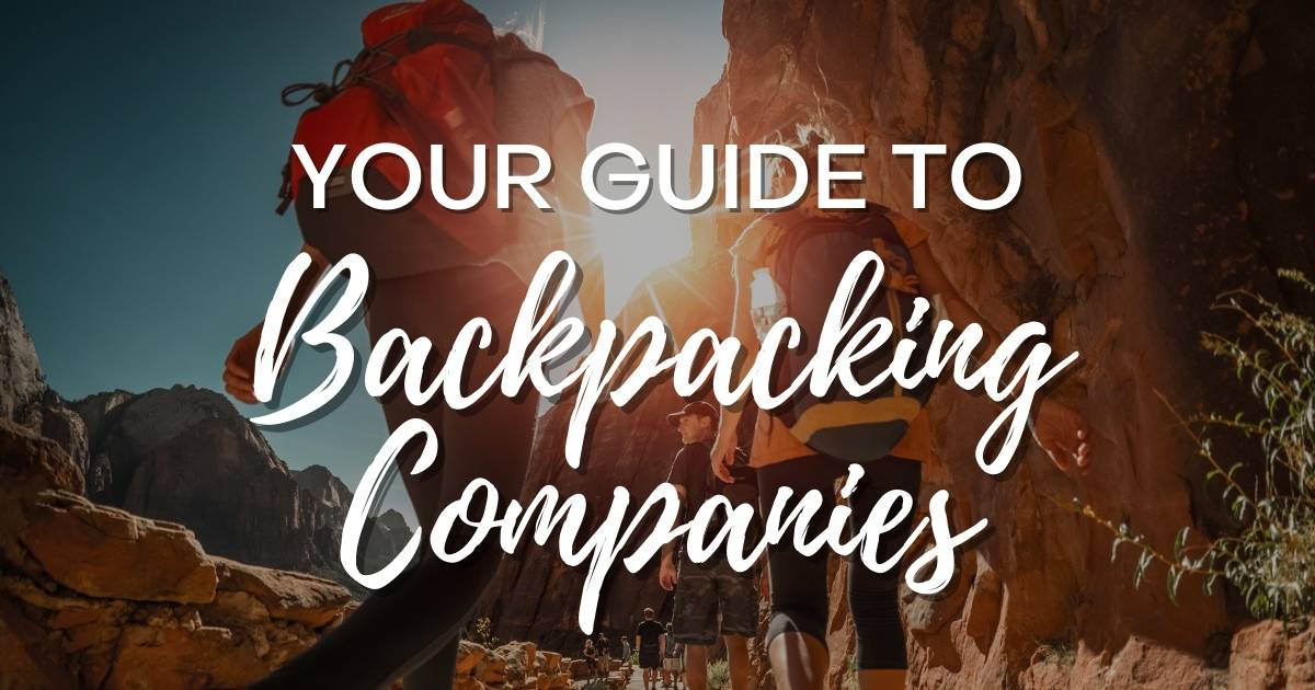 10 Best Backpacking Groups & Travel Agencies (with 1,857 Reviews ... - 4DT6I6
