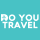 Do You Travel