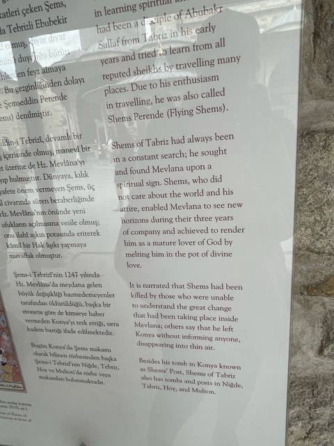       Informational sign describing the history of Shems of Tabriz.
  