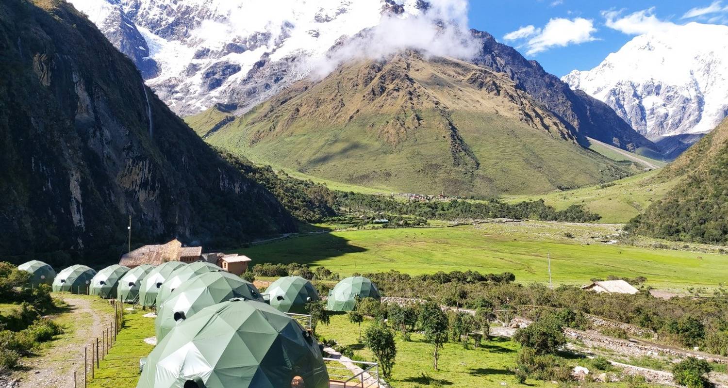Salkantay Trek To Machu Picchu. Unique lodging in luxurious domes - LocalAdventures