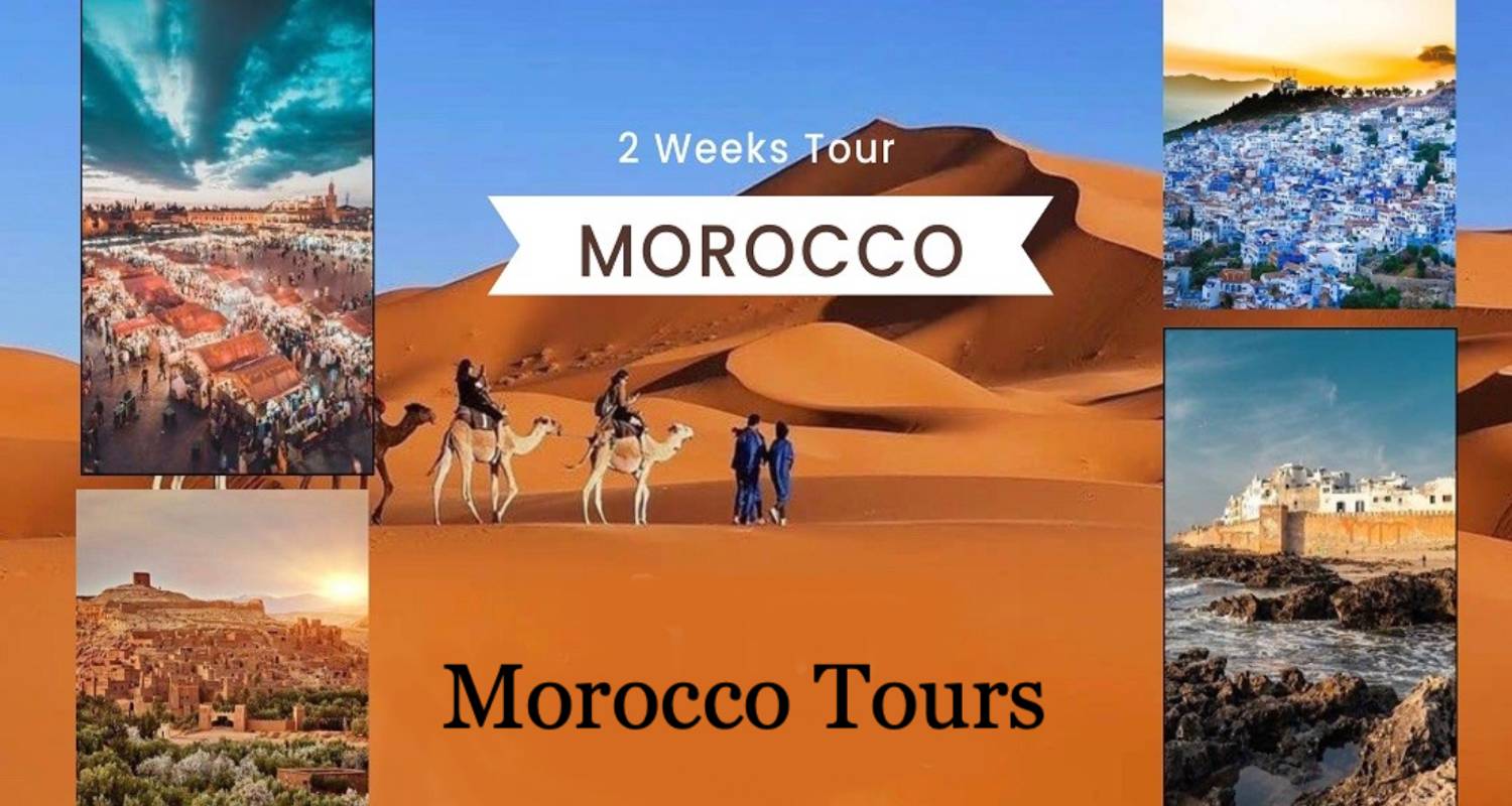 Circuit au Maroc 14 jours à partir de Casablanca - Morocco tours