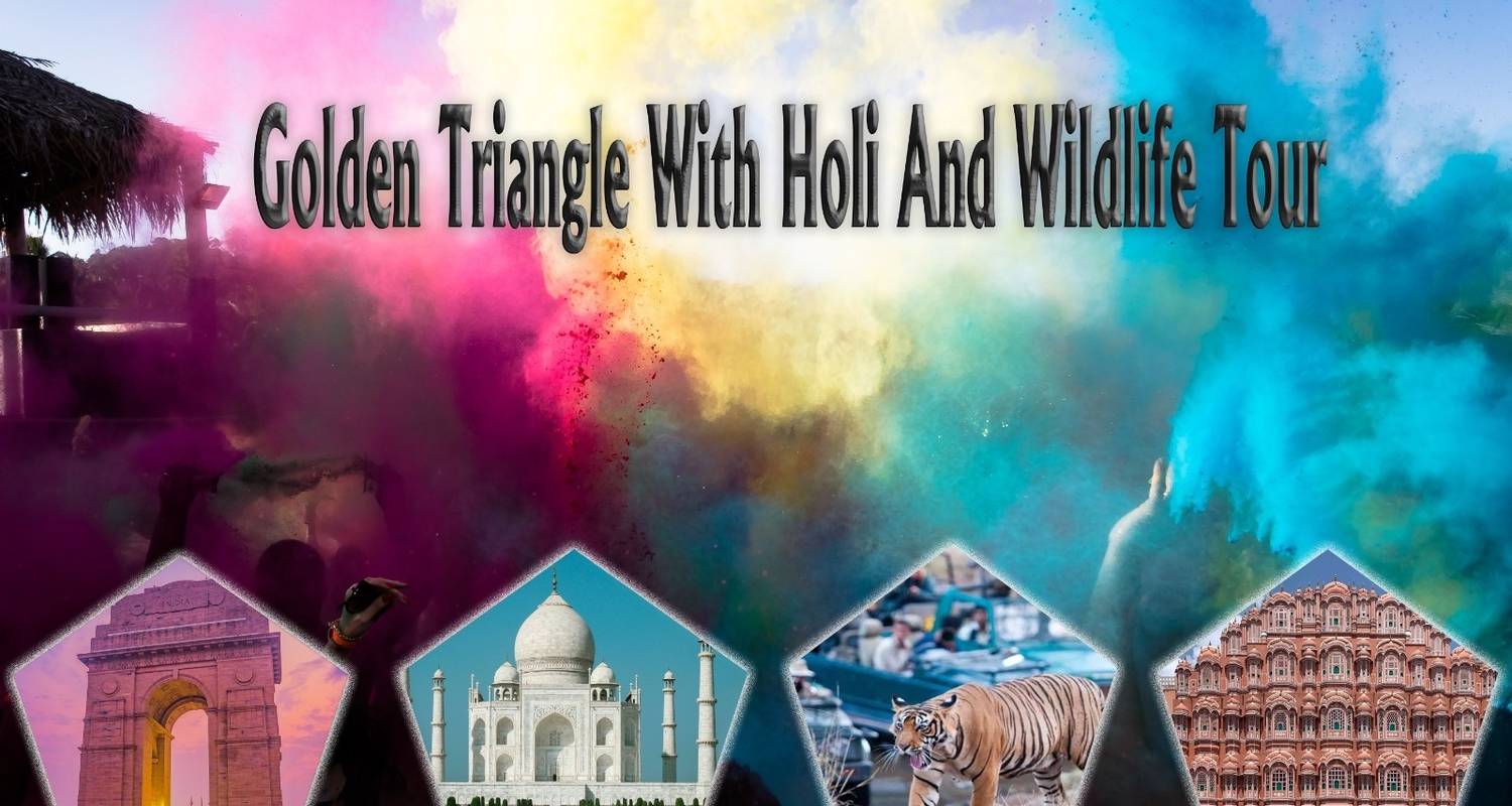 Golden Triangle With Celebrate Holi Festival - SafeHands Travels