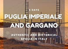 Apulien-Pauschalreise in Apulien Imperiale und Gargano (5 Tage) Rundreise