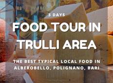 3-day food tour in trulli area, Puglia Tour