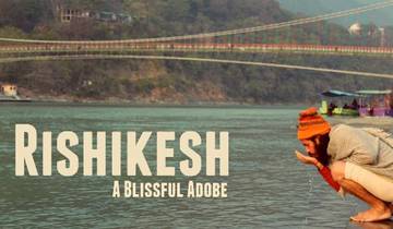 Rishikesh Haridwar Tour Package 6 Days Tour