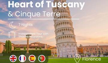 Florence: The Heart of Tuscany & Cinque Terre | Independent Tour with Shared Excursions | 8days/7nights Tour