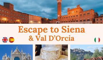 Escape to Siena & Val d\'Orcia 2026 : Circuit indépendant avec excursions partagées circuit