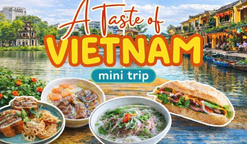 A Taste of Vietnam- mini trip — 1